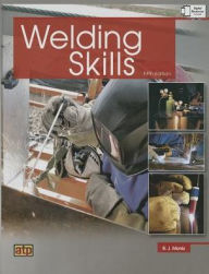 Title: Welding Skills / Edition 5, Author: B. J. Moniz
