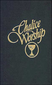 Title: Chalice Worship, Author: Colbert S. Cartwright