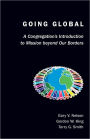 Going Global: A Congregation's Introduction to Mission Beyond Our Borders