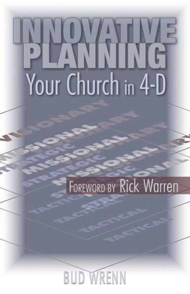 Innovative Planning: Your Church in 4-D