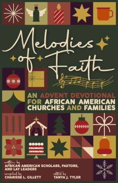 Melodies of Faith: An Advent Devotional for African American Churches & Families
