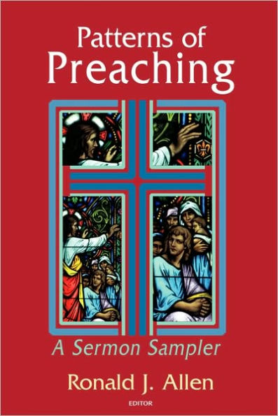 Patterns of Preaching: A Sermon Sampler