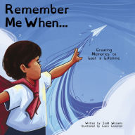 Download books to iphone amazon Remember Me When... (English Edition) RTF CHM PDB by Todd Williams, Ciara Compton