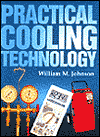 Title: Practical Cooling Technology / Edition 1, Author: Johnson