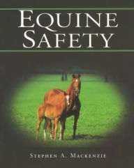 Title: Equine Safety / Edition 1, Author: Steve Mackenzie
