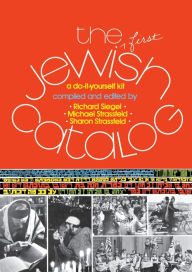 Title: The First Jewish Catalog: A Do-It-Yourself Kit, Author: Richard Siegel