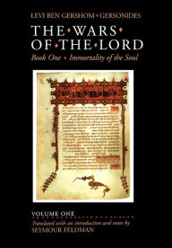 Title: The Wars of the Lord, Volume 1, Author: Levi Ben Gershom