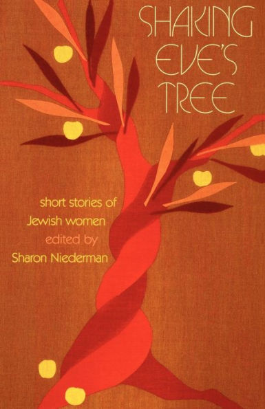 Shaking Eve's Tree: Short Stories of Jewish Women