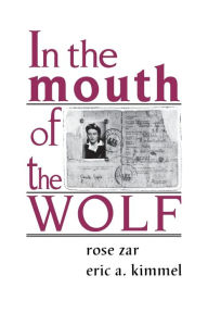 Title: In the Mouth of the Wolf, Author: Rose Zar