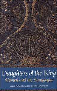 Title: Daughters of the King, Author: Susan Grossman