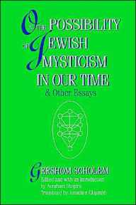 Title: On The Possibility Of Jewish Mysticism In Our Time, Author: Lerker