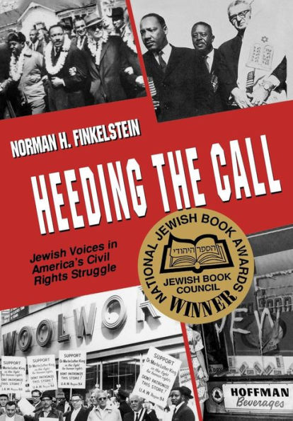 Heeding the Call: Jewish Voices in America's Civil Rights Struggle