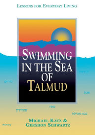 Title: Swimming In The Sea Of Talmud, Author: Michael Katz