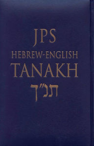 Title: JPS Hebrew-English TANAKH, Author: Jewish Publication Society