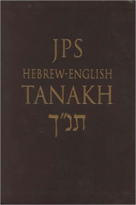 Title: JPS Hebrew-English TANAKH, Student Edition, Author: Jewish Publication Society