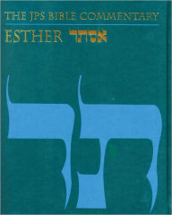 Title: The JPS Bible Commentary: Esther, Author: Adele Berlin