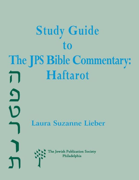 Study Guide to the JPS Bible Commentary: Haftarot