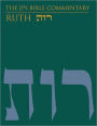 The JPS Bible Commentary: Ruth