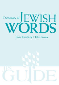 Title: Dictionary of Jewish Words, Author: Ellen Scolnic