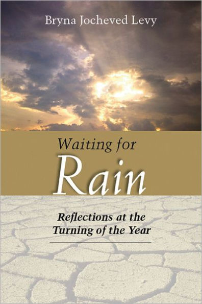 Waiting for Rain: Reflections at the Turning of the Year