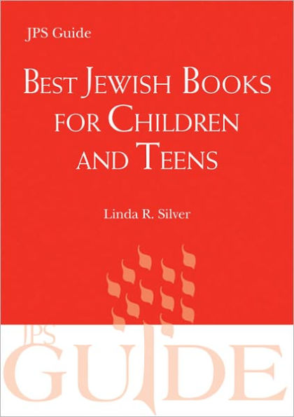 Best Jewish Books for Children and Teens: A JPS Guide