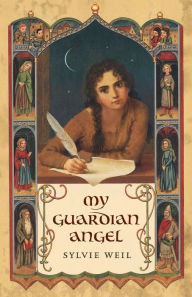 Title: My Guardian Angel, Author: Sylvie Weil