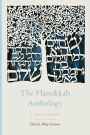 The Hanukkah Anthology