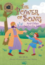 The Power of Song: And Other Sephardic Tales
