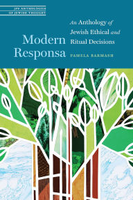 Download free books pdf Modern Responsa: An Anthology of Jewish Ethical and Ritual Decisions (English literature) by Pamela Barmash 9780827615588 CHM FB2 iBook