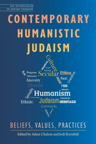 Free full version bookworm download Contemporary Humanistic Judaism: Beliefs, Values, Practices by Adam Chalom, Jodi Kornfeld