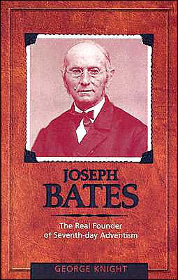 Joseph Bates: The Real Founder of Seventh-Day Adventism