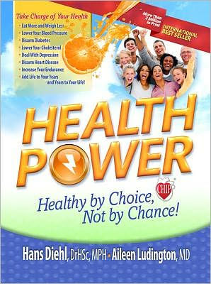 Health Power: Health by Choice, Not by Chance!