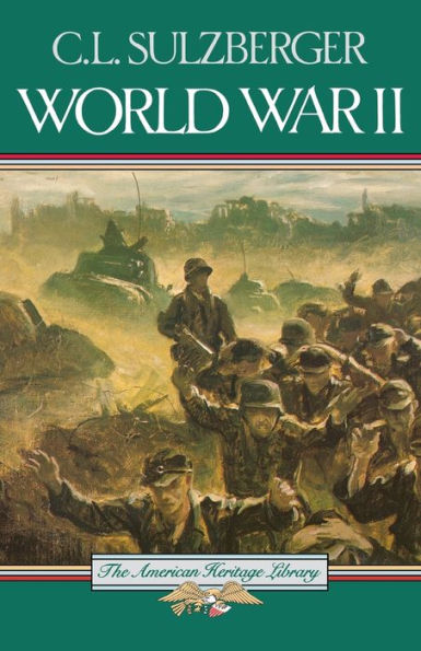 World War Ii by C.L. Sulzberger, Paperback | Barnes & Noble®