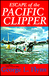 Title: Escape of the Pacific Clipper, Author: George L Flynn