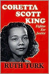 Title: Coretta Scott King, Author: Ruth Turk