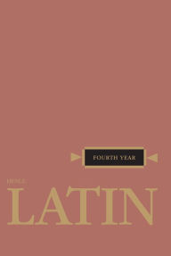 Title: Henle Latin Fourth Year, Author: Robert J. Henle