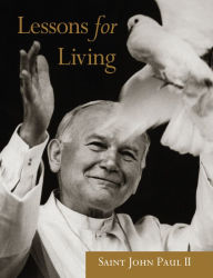 Title: John Paul II: Lessons for Living, Author: John Paul