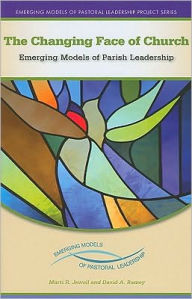 Title: The Changing Face of Church: Emerging Models of Parish Leadership, Author: Marti R. Jewell