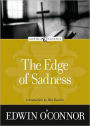 The Edge of Sadness (Pulitzer Prize Winner)