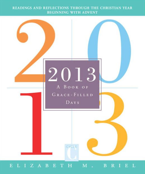 2013: A Book of Grace-Filled Days