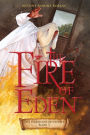 The Fire of Eden