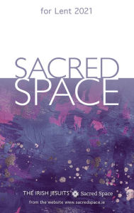 Sacred Space for Lent 2021