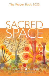 Title: Sacred Space: The Prayer Book 2023, Author: Irish Jesuits