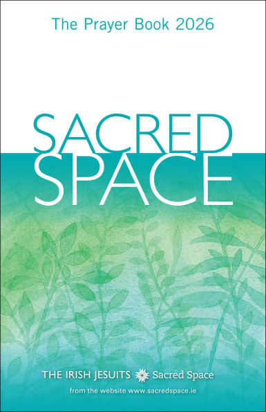 Sacred Space: The Prayer Book 2026