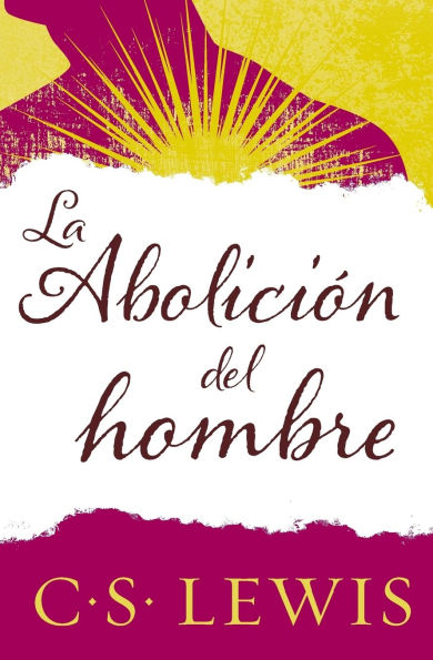 abolición del hombre