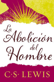 Title: abolición del hombre, Author: C. S. Lewis
