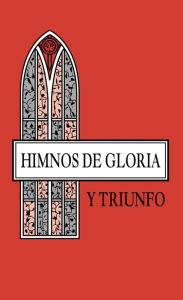 Title: Himnos de gloria y triunfo, Author: Vida