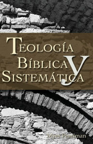 Title: Telogia Biblica y Sistematica, Author: Myer Pearlman