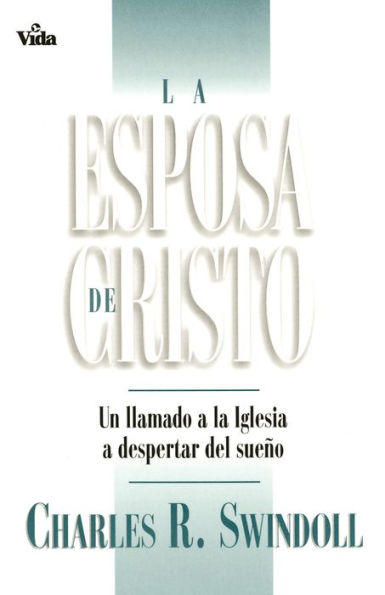 la esposa de Cristo: Un llamado a Iglesia despertar del sueño