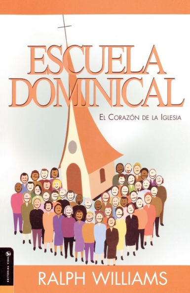 Escuela dominical el corazón de la iglesia